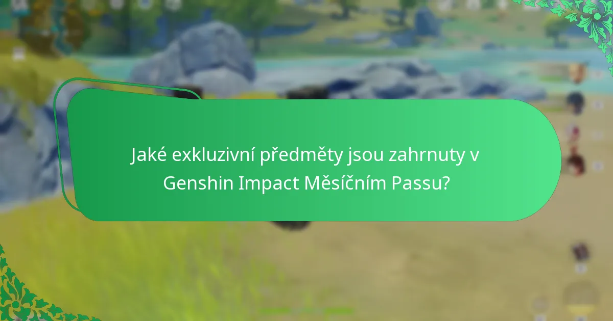 Jaké odměny za zdroje poskytuje Genshin Impact Měsíční Pass?