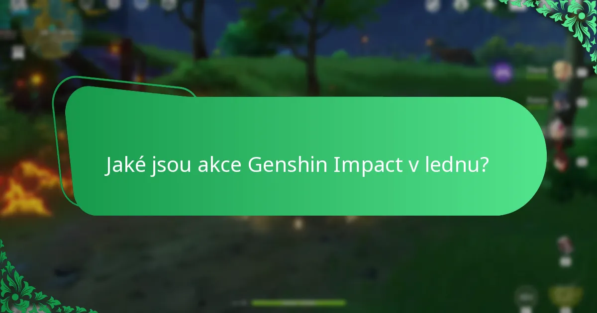 Jak se odměny z akcí Genshin Impact porovnávají napříč měsíci?