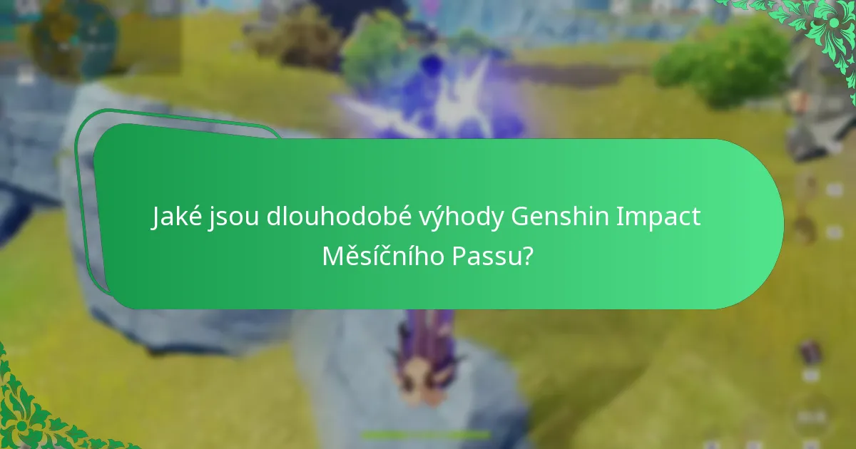 Jaké strategie hráčů maximalizují výhody Měsíčního Passu?