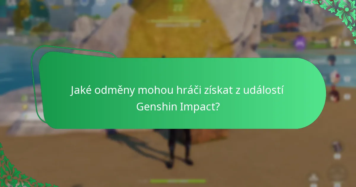 Jaké nezapomenutelné zážitky měli hráči během událostí Genshin Impact?
